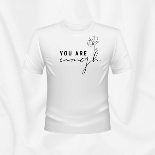 You Are Enough