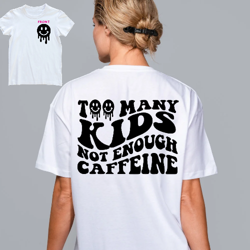 Too Many Kids Tee