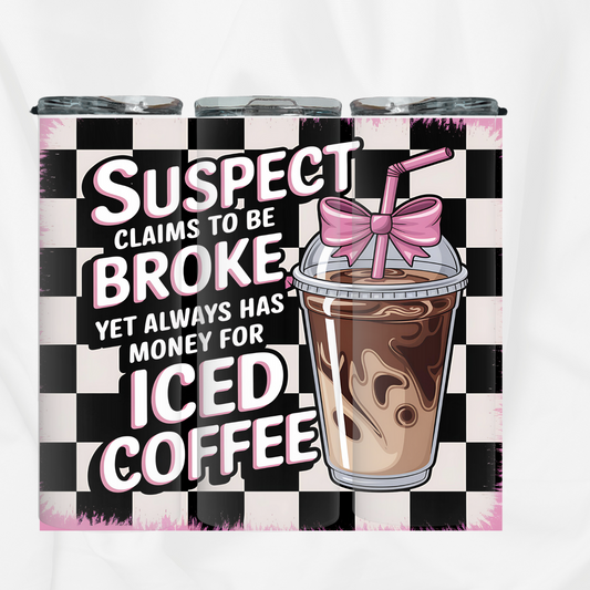 Suspect Is Broke