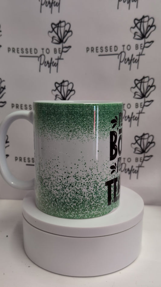 I'm Not Bossy I'm The Teacher